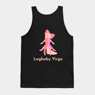 Legbaby Virgo | Zodiac | Cute | Funny | Weird | Gift | Minimalist | Star Sign | Astrology | Tank Top